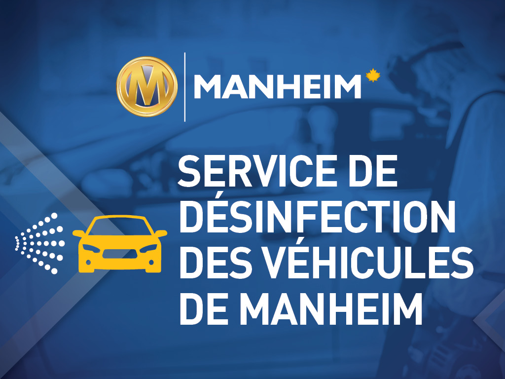 Désinfecter les véhicules à la manière de Manheim Canada