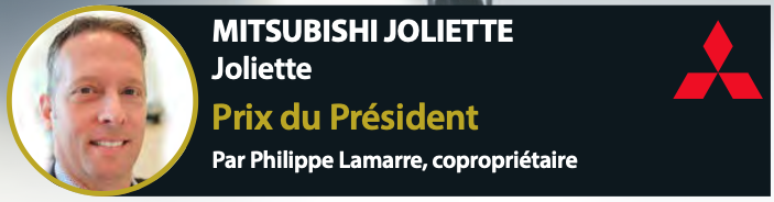 Mitsubishi Joliette, Prix du Président