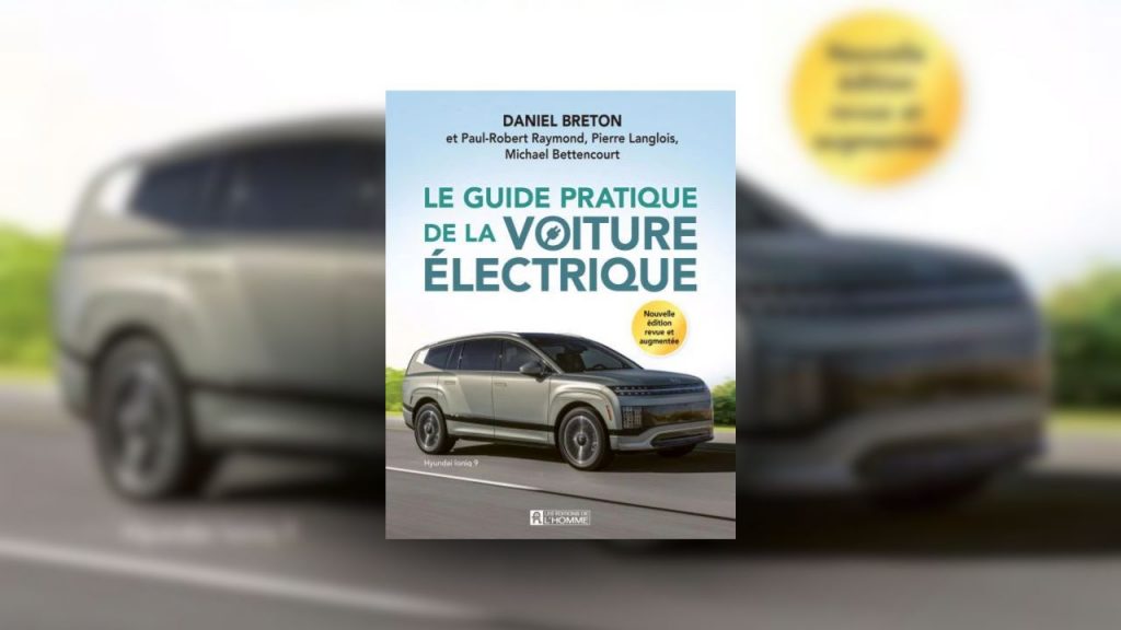 Le Guide pratique de la voiture électrique 4e édition : tout ce que vous devez savoir