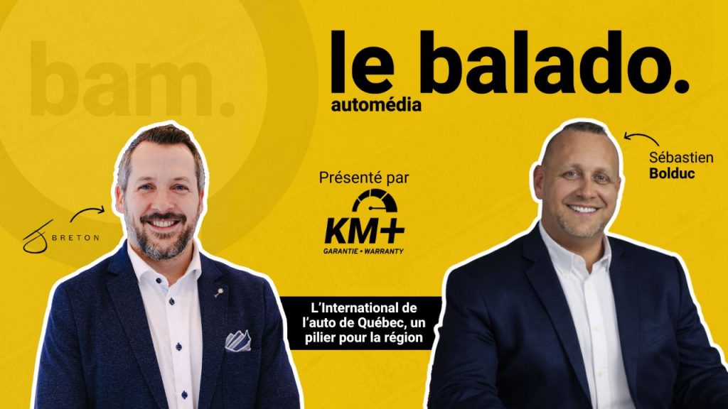 L’International de l’auto de Québec : Un pilier pour la région avec Sébastien Bolduc