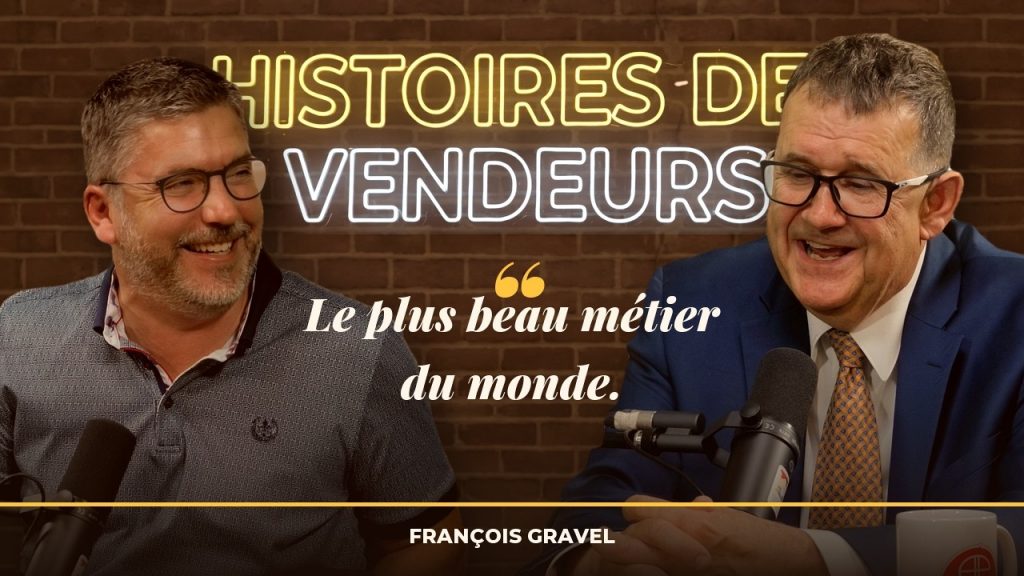 Histoires de vendeurs : les confidences de François Gravel
